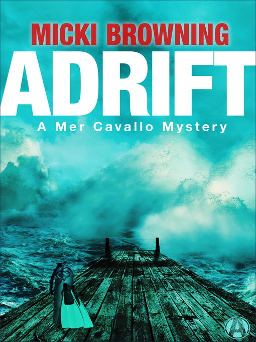 Title details for Adrift by Micki Browning - Available